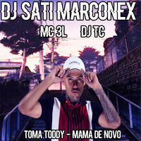Novinha Gulosa / Labirinto - DJ Sati  Marconex & Mc 2RA & MC 3L