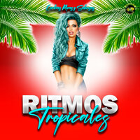 Hasta La Madre - Ritmos Tropicales