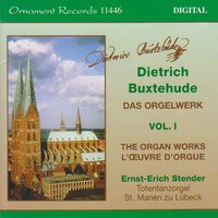 Nun bitten wir den Heiligen Geist, BuxWV 209 - Ernst-Erich Stender & Дитрих Букстехуде