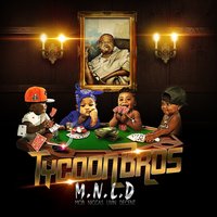 Only One Way - MNLD & Innerstate Ike & Hawk Man & Young Doe & Analiza Slim & Chelci Renee