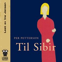 Til Sibir 45 - Per Petterson