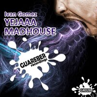 Yejaaa - Ivan Gomez