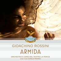 Atto Terzo - 12 - Orchestra e Coro del Teatro La Fenice & Carlo Franci & Джоаккино Россини