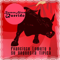 Bibelot - Francisco Lomuto y su Orquesta Típica