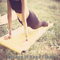 Hot Backdrops for Yoga Meditation - Yoga Music Prime
