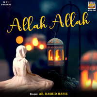 Allah Allah Chum Lakith Ma - Ab. Rashid Hafiz
