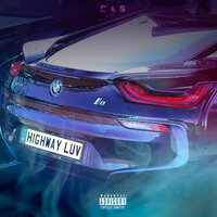 HighWay Luv - Cas & SnipeJFK
