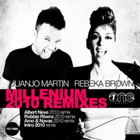 Millennium - Juanjo Martin & Rebeka Brown