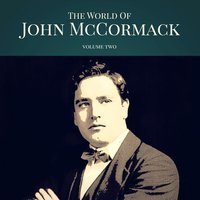 Du meines Herzens Krönelein, Op. 21, No. 2 - John McCormack & Рихард Штраус & Edwin Schneider