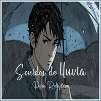 Sonidos de Lluvia para Relajar, Pt. 01 - Sonido de lluvia & Música Relajante para Perros & MusicoterapiaTeam by BNLXA