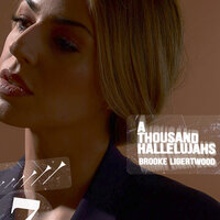 A Thousand Hallelujahs - Brooke Ligertwood