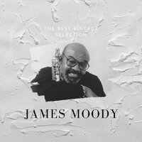Oh Henry - James Moody