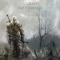 Vatt'ghern - Gilead