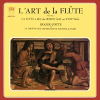 Romance de Lodoïska (d'après R. Kreutzer) - Air à 2 flageolets - Roger Cotte & Groupe des Instruments Anciens de Paris