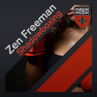 Shadowboxing - Zen Freeman