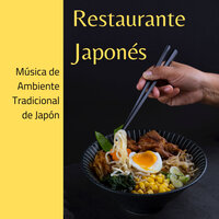 Restaurante de Ramen - Musica de Relajacion Espace & Música para Relajarse Profundamente