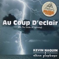 Cadien de Church Pointe - Kevin Naquin & The Ossun Playboys