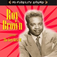 Hurry Hurry Baby - Roy Brown