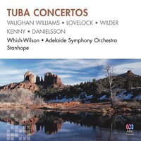 Concerto for Tuba and Orchestra: I. Passacaglia and Fugue - Peter Whish-Wilson & Adelaide Symphony Orchestra
