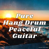 Massage Therapy (State of Existence) - Guitar Chill Hang