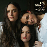 Careful, Kid - The Staves