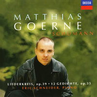 Schumann: Zwölf Gedichte, Op. 35 - Wanderlied - Matthias Goerne & Eric Schneider & Роберт Шуман