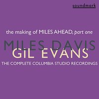 Springsville [rehearsal sequence] - Miles Davis & Gil Evans