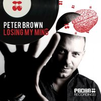Losing My Mind - Peter Brown