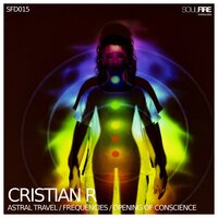 Opening of Conscience - Cristian R