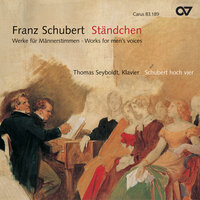 Schubert: Der Gondelfahrer, Op. 28, D. 809 - Thomas Seyboldt & Schubert hoch vier & Франц Шуберт