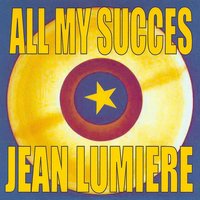Les refrains d'autrefois - Jean Lumiere