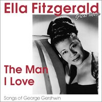 Nice Work If You Can Get It - Ella Fitzgerald & Nelson Riddle & His Orchestra