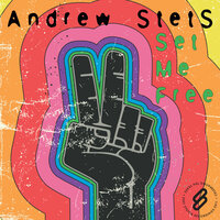 Set Me Free - Andrew Stets & Denis Suminoff