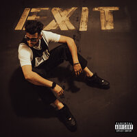 Exit - Harkirat Sangha & Starboy X