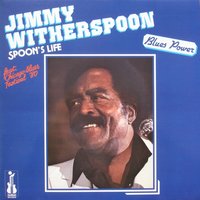 Help Me - Jimmy Witherspoon & George Smith & Johnny Dollar & Sammy Lawhorn & Nick Charles & Roosevelt "Snake" Shaw