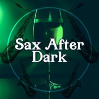 All That Jazz - Smooth Jazz Sax Instrumentals