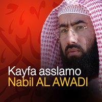 Kayfa asslamo, Pt. 1 - Nabil Al Awadi