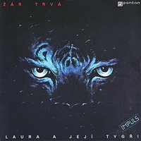 Žár trvá - Laura a její tygři & Karel Šucha & Martin Posta