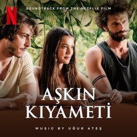 Aşkın Kıyameti, Pt. 1 - Uğur Ateş