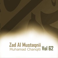 Zad Al Mustaqnii, Pt. 2 - Muhamad Chanqiti