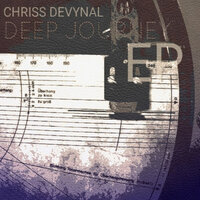 Deep Journey - Chriss DeVynal