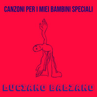 SUPER EROI 2.1 - LUCIANO BALZANO