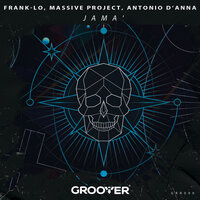 Jama' - Frank-Lo & Massive Project & Antonio D'Anna (ITA)
