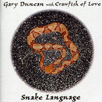 The Hangman - Gary Duncan & Crawfish Of Love