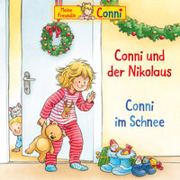 Conni und der Nikolaus - Teil 04 - Conni & Wolf Frass & Barbara Fenner & Achim Schülke & Christian Rudolf & Henry Schneider