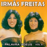 Amor Explosivo - Irmãs Freitas