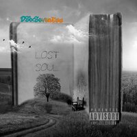 Lost Soul - DSix Seven Ess & Tynee