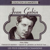 Qu'est-ce que tu dis d'ça - Jean Gabin