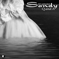 Q and A - Sandy