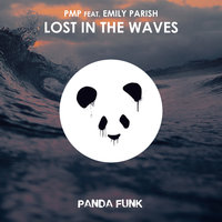 Lost In The Waves - PMP